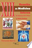 libro Xiii Reunión De Medicina Interna De Talavera De La Reina Y Otros Temas